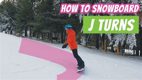 Snowboard J Turn