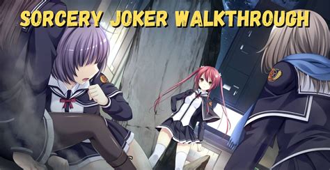 Sorcery Jokers Walkthrough