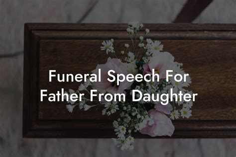 speech for a funeral of a father