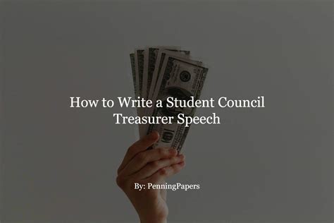 speech for student council treasurer