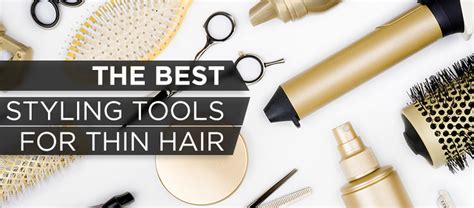 styling tools for short fine hair