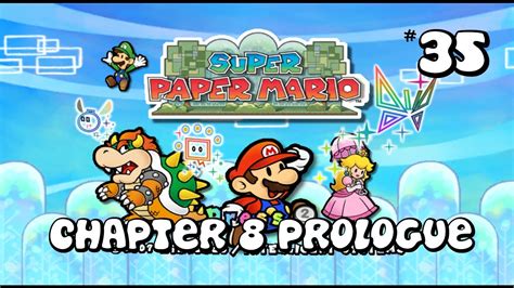 Super Paper Mario Chapter 8 3 Walkthrough
