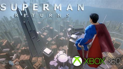 Superman Returns Xbox 360 Walkthrough