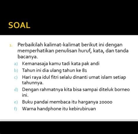 Contoh kalimat kemarin dalam tenses