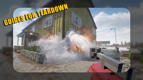 Teardown Game Walkthrough