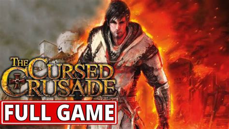 The Cursed Crusade Walkthrough