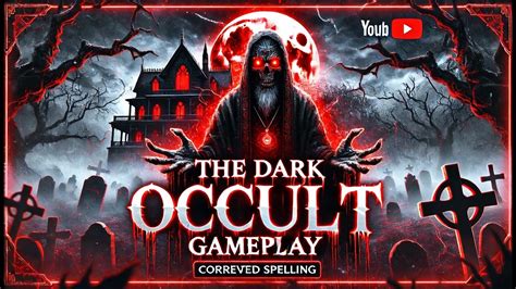 The Dark Occult Walkthrough