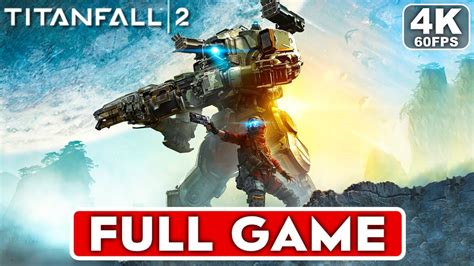 Titanfall 2 Full Game Walkthrough