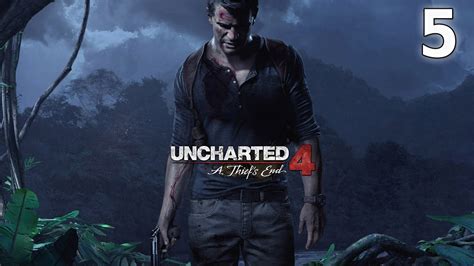 Uncharted 4 Chapter 5 Walkthrough