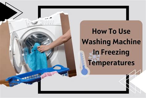 using washing machine in freezing temperatures