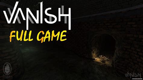 Vanish Game Walkthrough