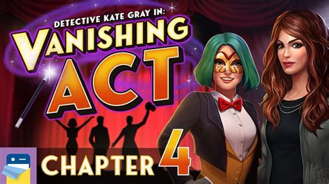 Vanishing Act Walkthrough Chapter 4