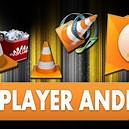 VLC Media Player for android
