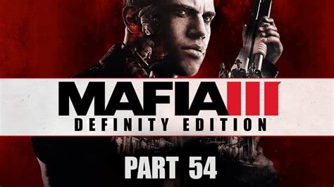 Walkthrough For Mafia 3