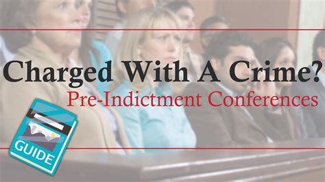 what is a pre indictment conference