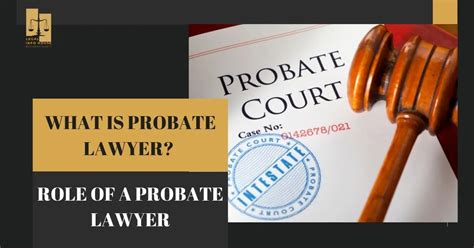 what is probate lawyer