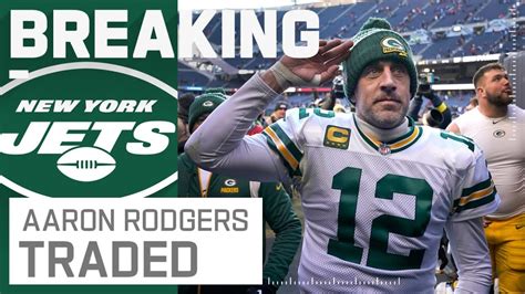 when did aaron rodgers trade to jets