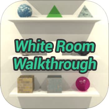 White Room Game Walkthrough