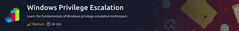 Windows Privilege Escalation Tryhackme Walkthrough