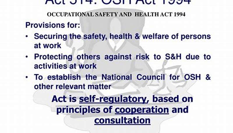 workplace safety and health act malaysia