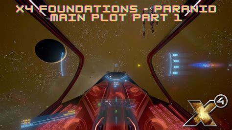 X4 Paranid Plot Walkthrough